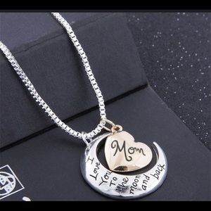 Mom I love you to the moon and back necklace